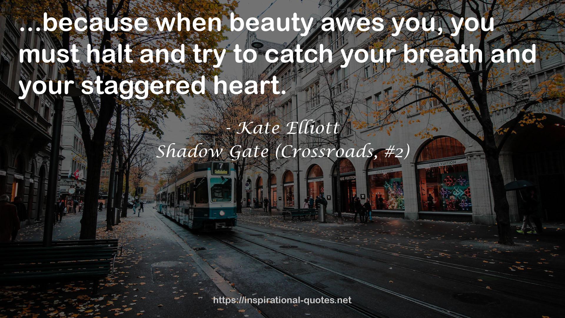 Shadow Gate (Crossroads, #2) QUOTES