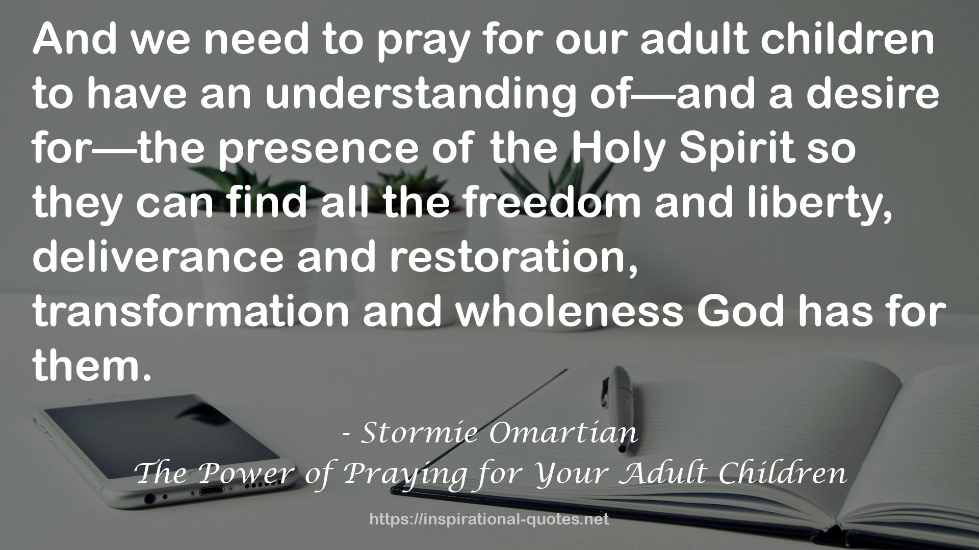 The Power of Praying for Your Adult Children QUOTES