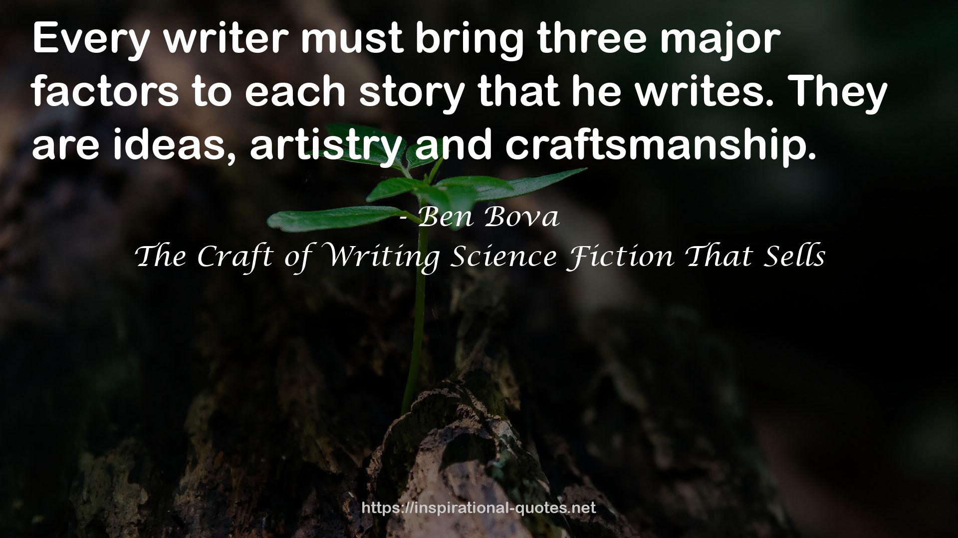 The Craft of Writing Science Fiction That Sells QUOTES
