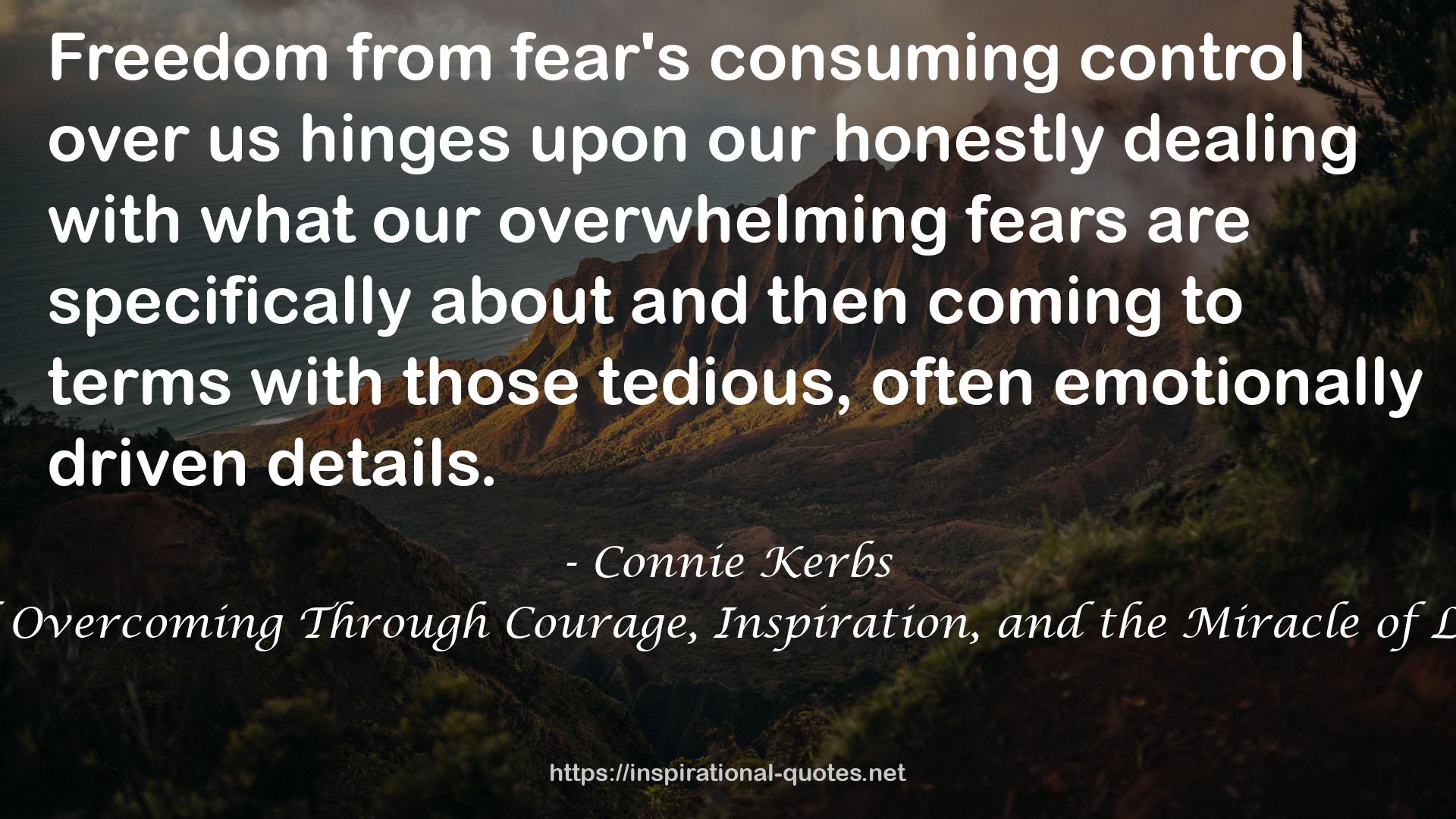 Paths of Fear: An Anthology of Overcoming Through Courage, Inspiration, and the Miracle of Love (Pebbled Lane Books Book 1) QUOTES