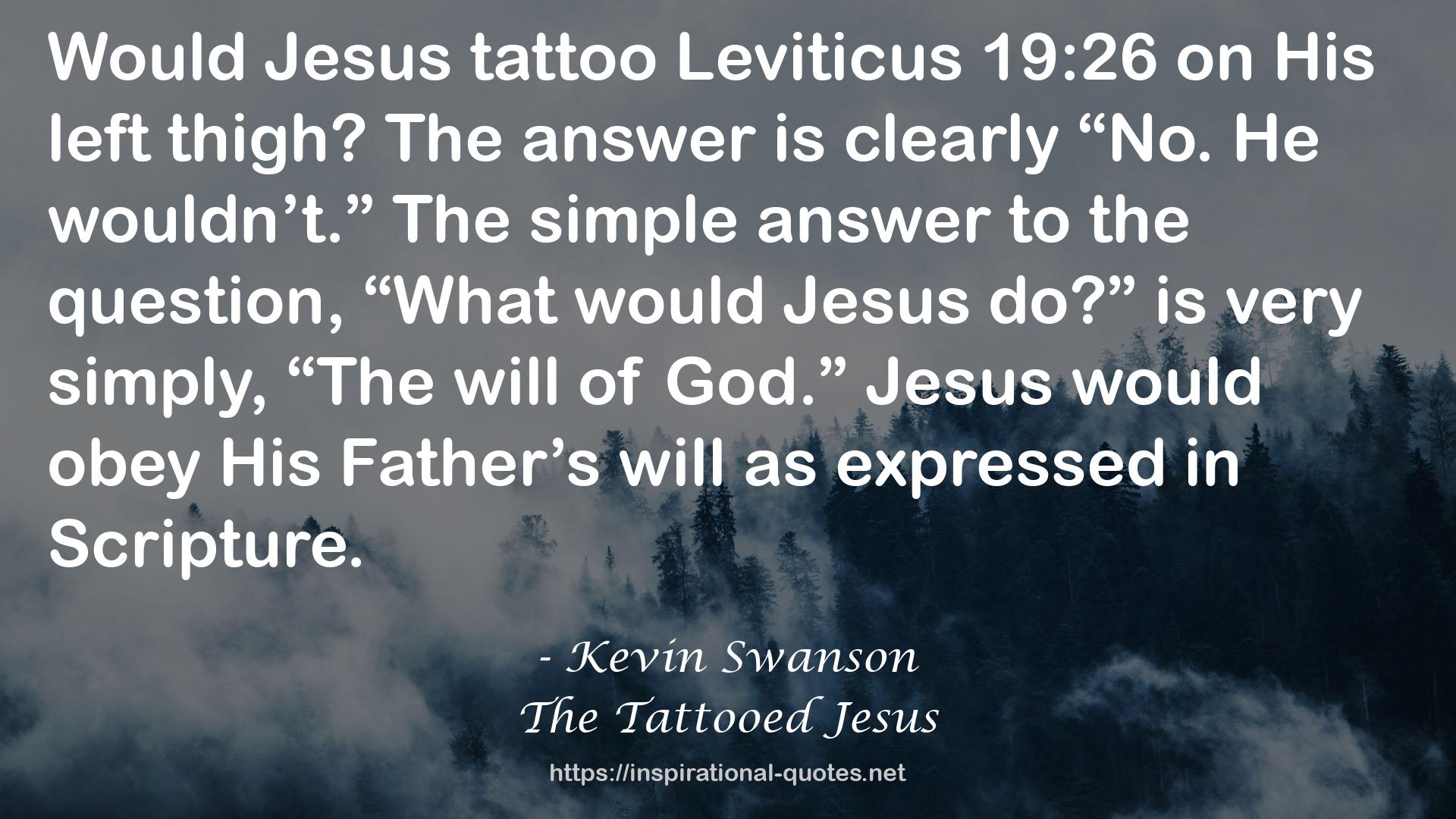 The Tattooed Jesus QUOTES