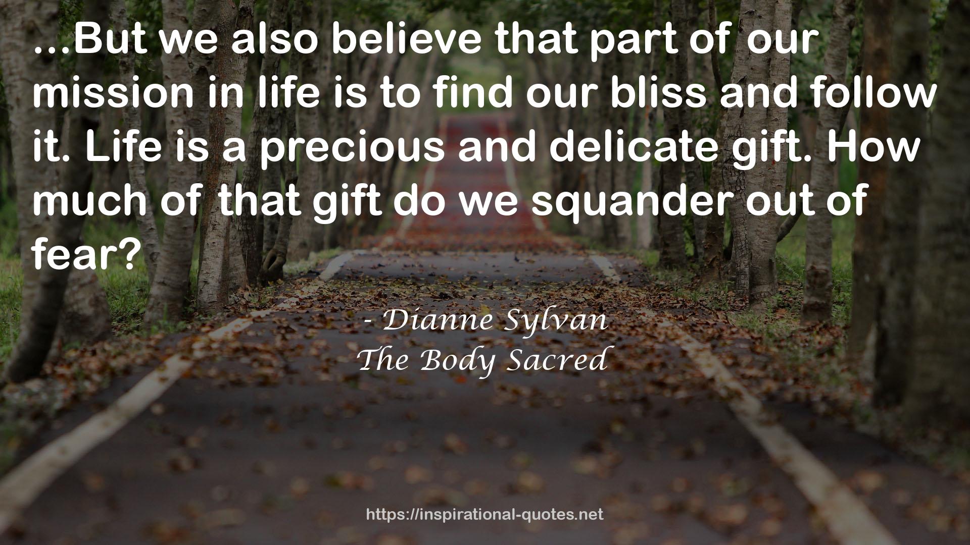 The Body Sacred QUOTES