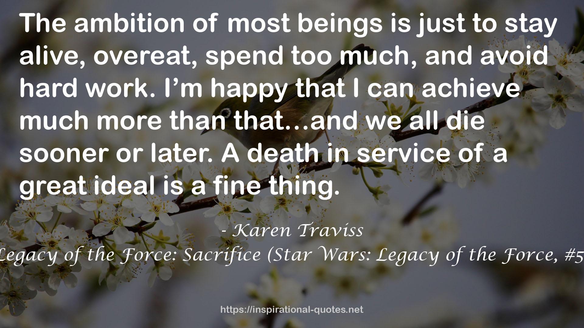 Legacy of the Force: Sacrifice (Star Wars: Legacy of the Force, #5) QUOTES