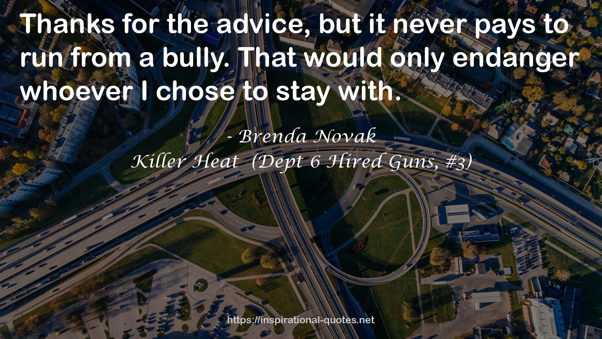 Killer Heat  (Dept 6 Hired Guns, #3) QUOTES