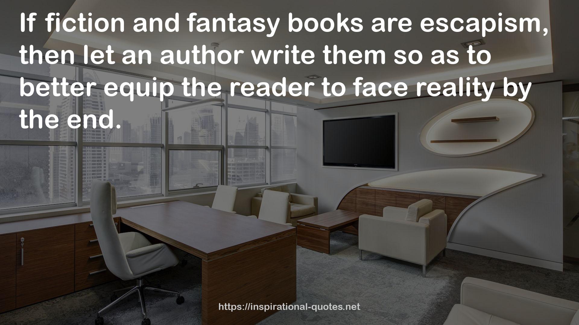 fiction and fantasy books  QUOTES