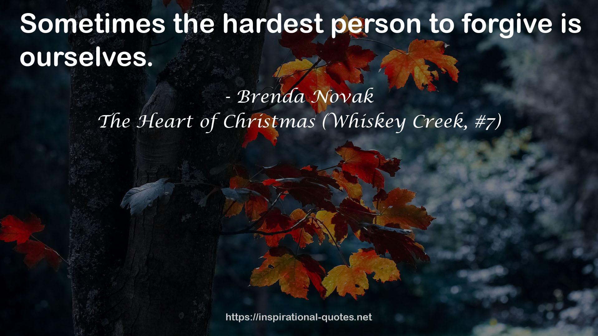 The Heart of Christmas (Whiskey Creek, #7) QUOTES