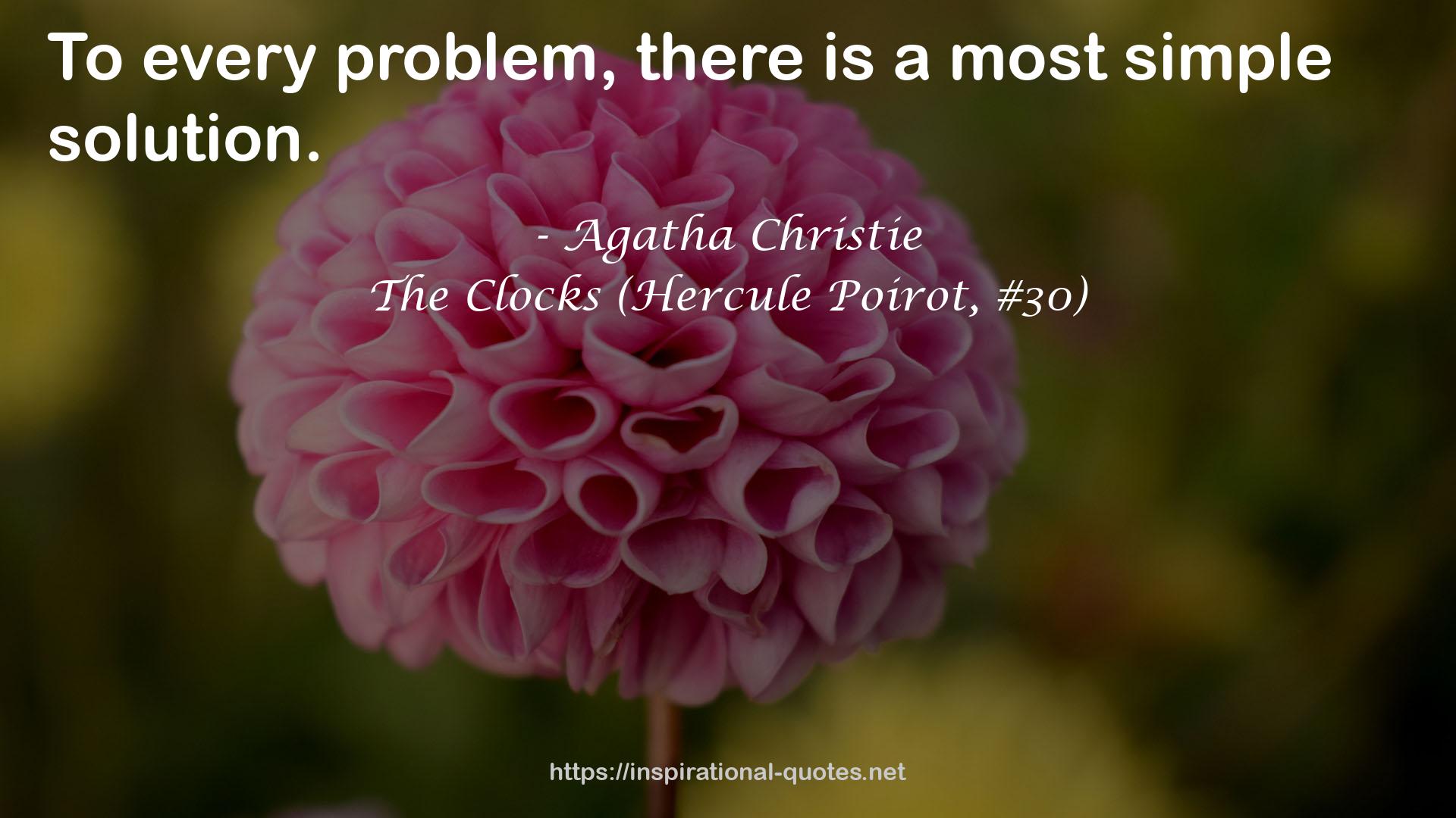 The Clocks (Hercule Poirot, #30) QUOTES