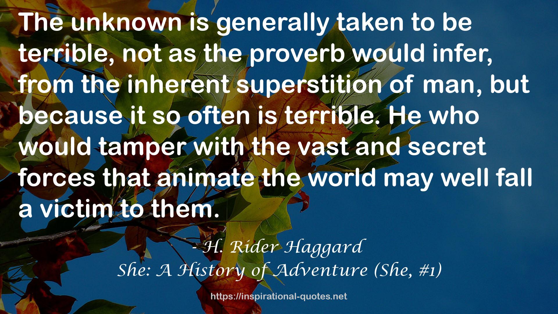 She: A History of Adventure (She, #1) QUOTES