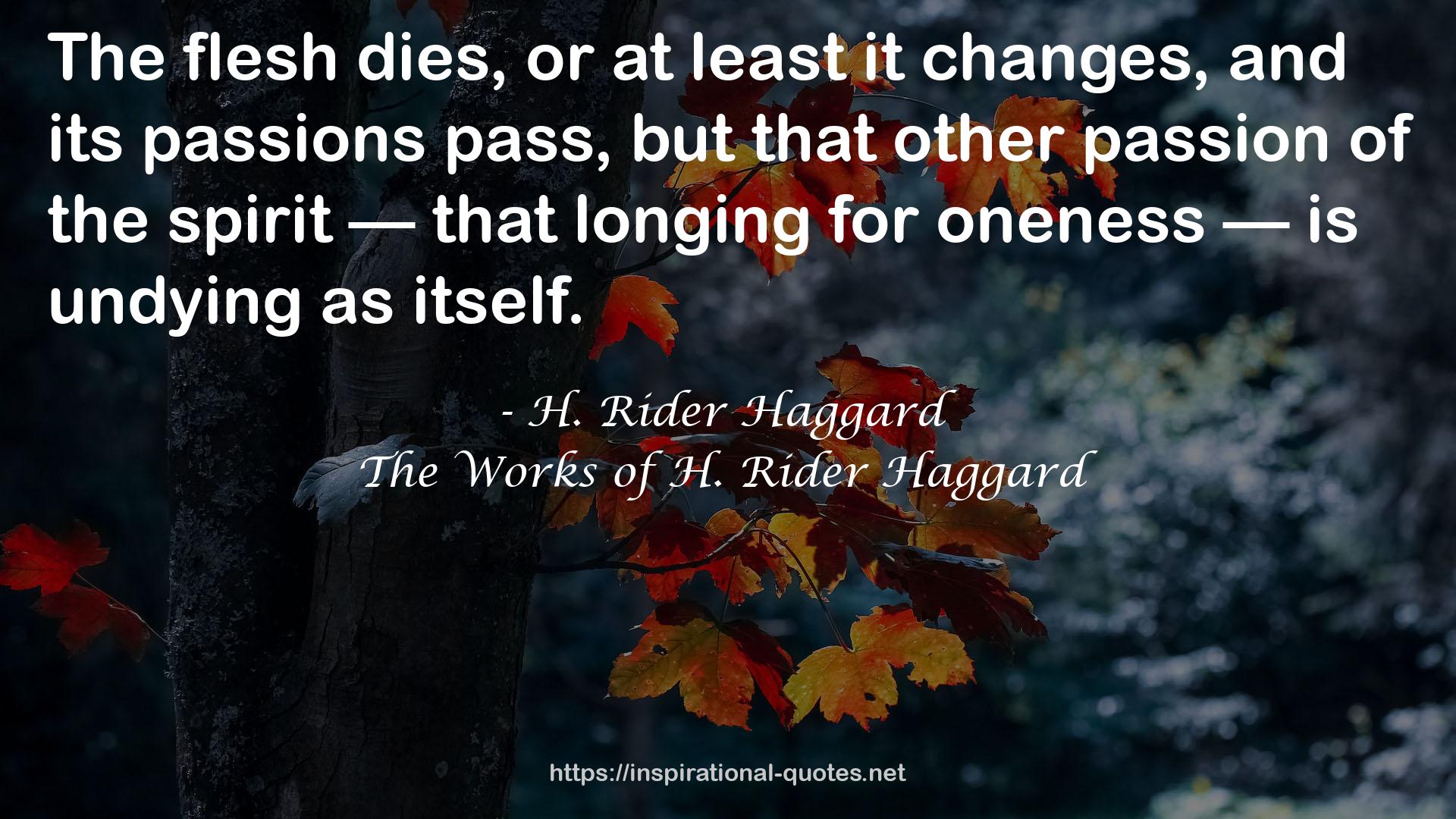 The Works of H. Rider Haggard QUOTES