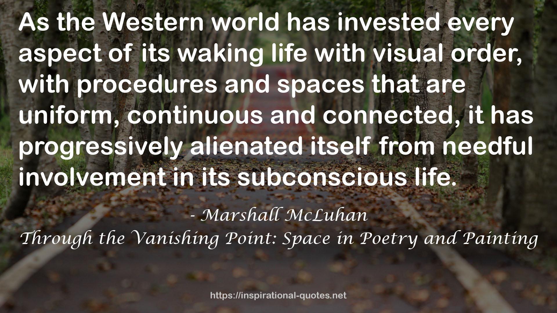 Through the Vanishing Point: Space in Poetry and Painting QUOTES