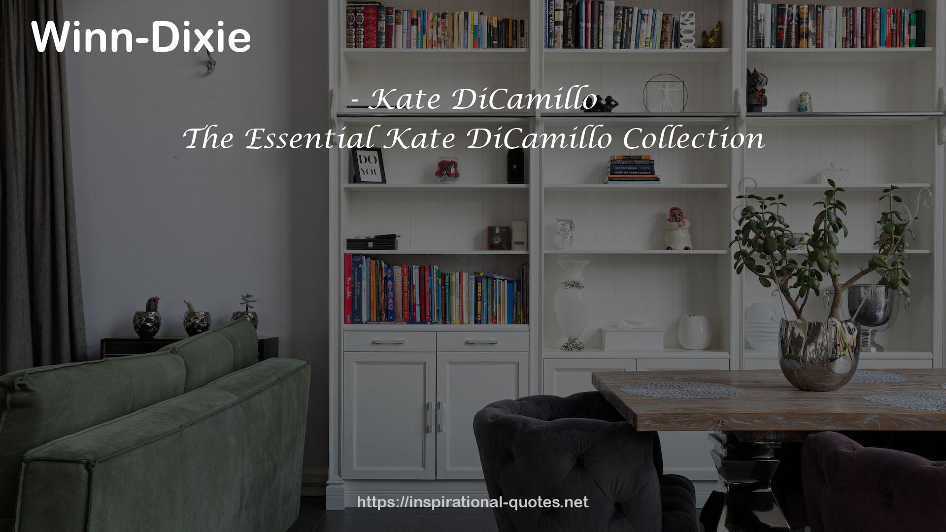 The Essential Kate DiCamillo Collection QUOTES