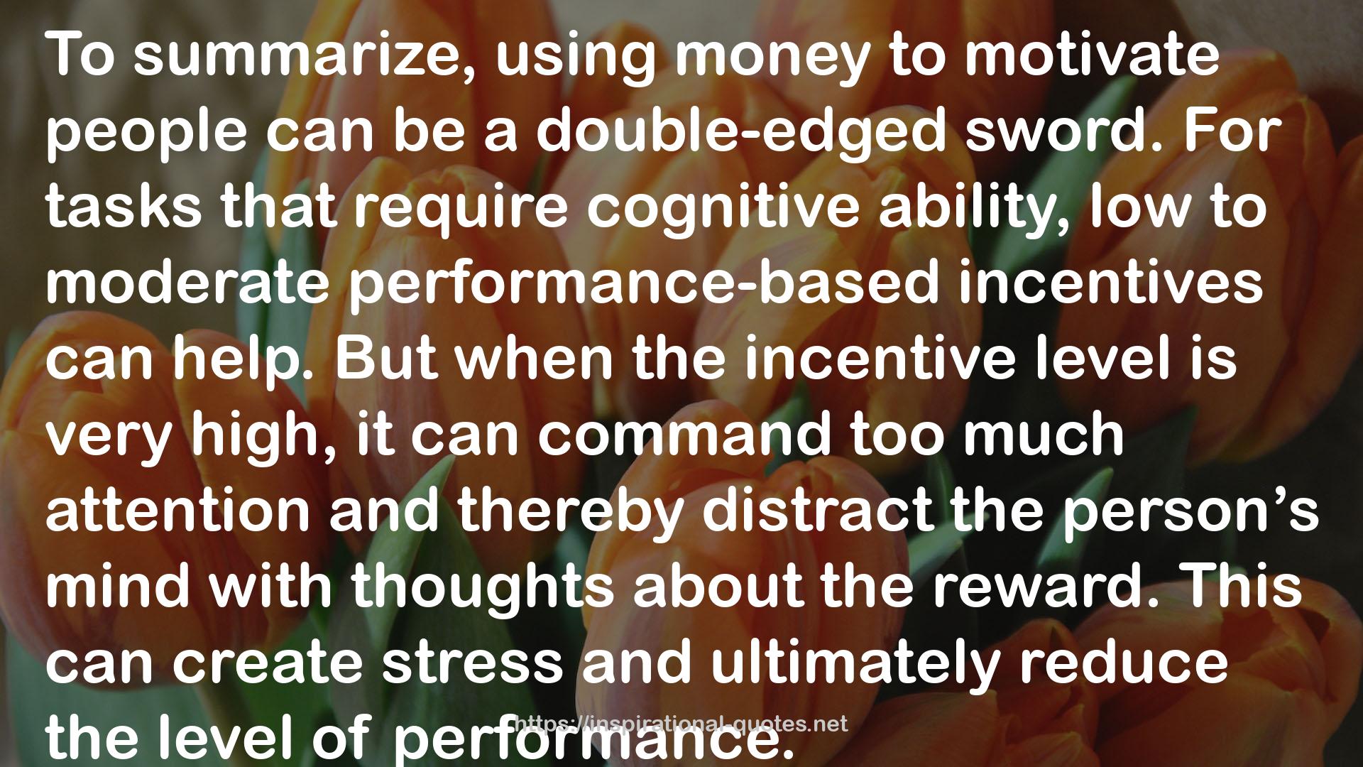 The Upside of Irrationality: The Unexpected Benefits of Defying Logic at Work and at Home QUOTES