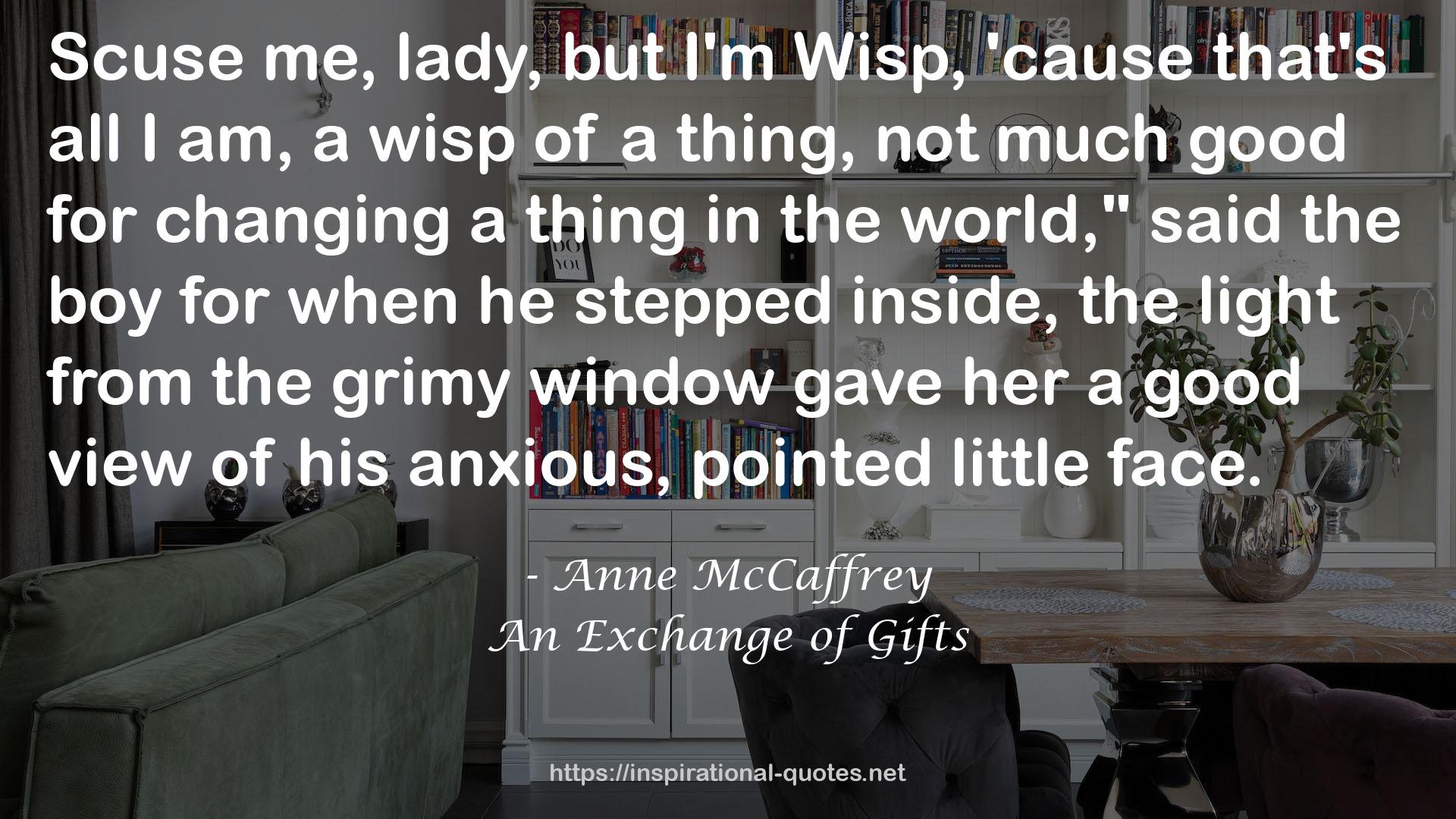 An Exchange of Gifts QUOTES