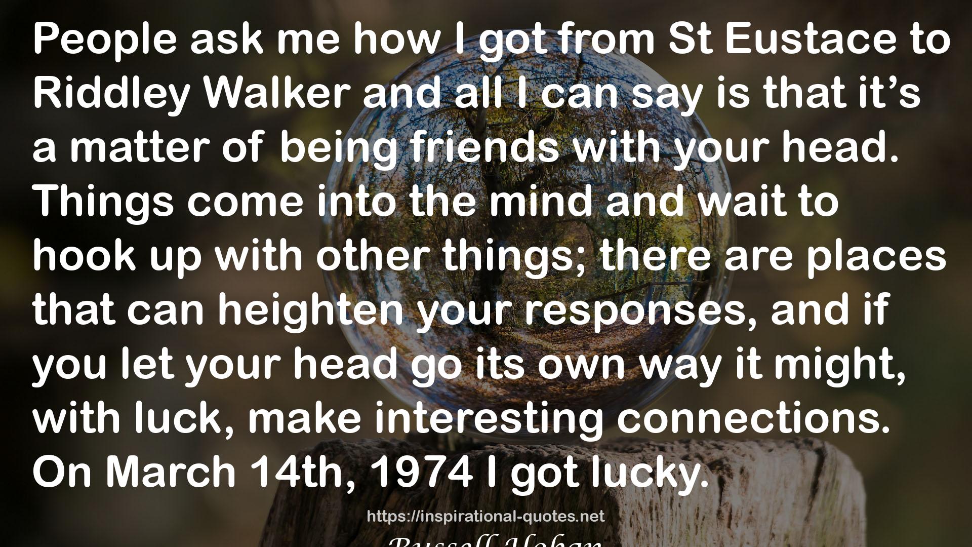 Riddley Walker QUOTES