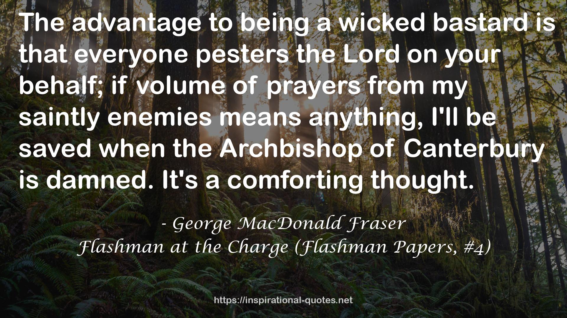 Flashman at the Charge (Flashman Papers, #4) QUOTES