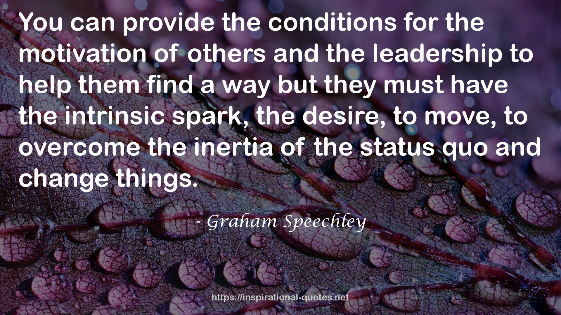 Graham Speechley QUOTES