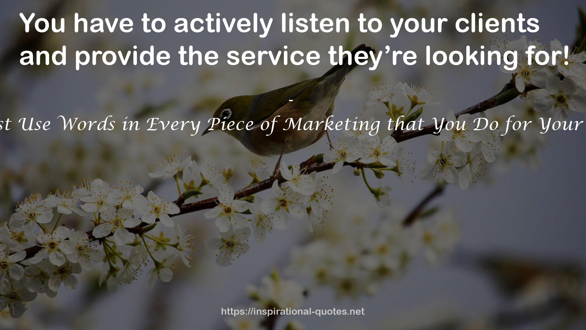 *57* Must Use Words in Every Piece of Marketing that You Do for Your Business QUOTES