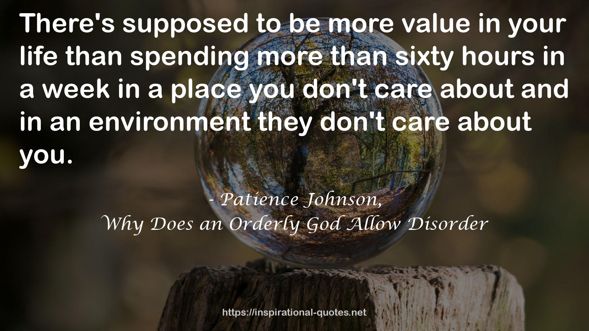 Patience Johnson, QUOTES