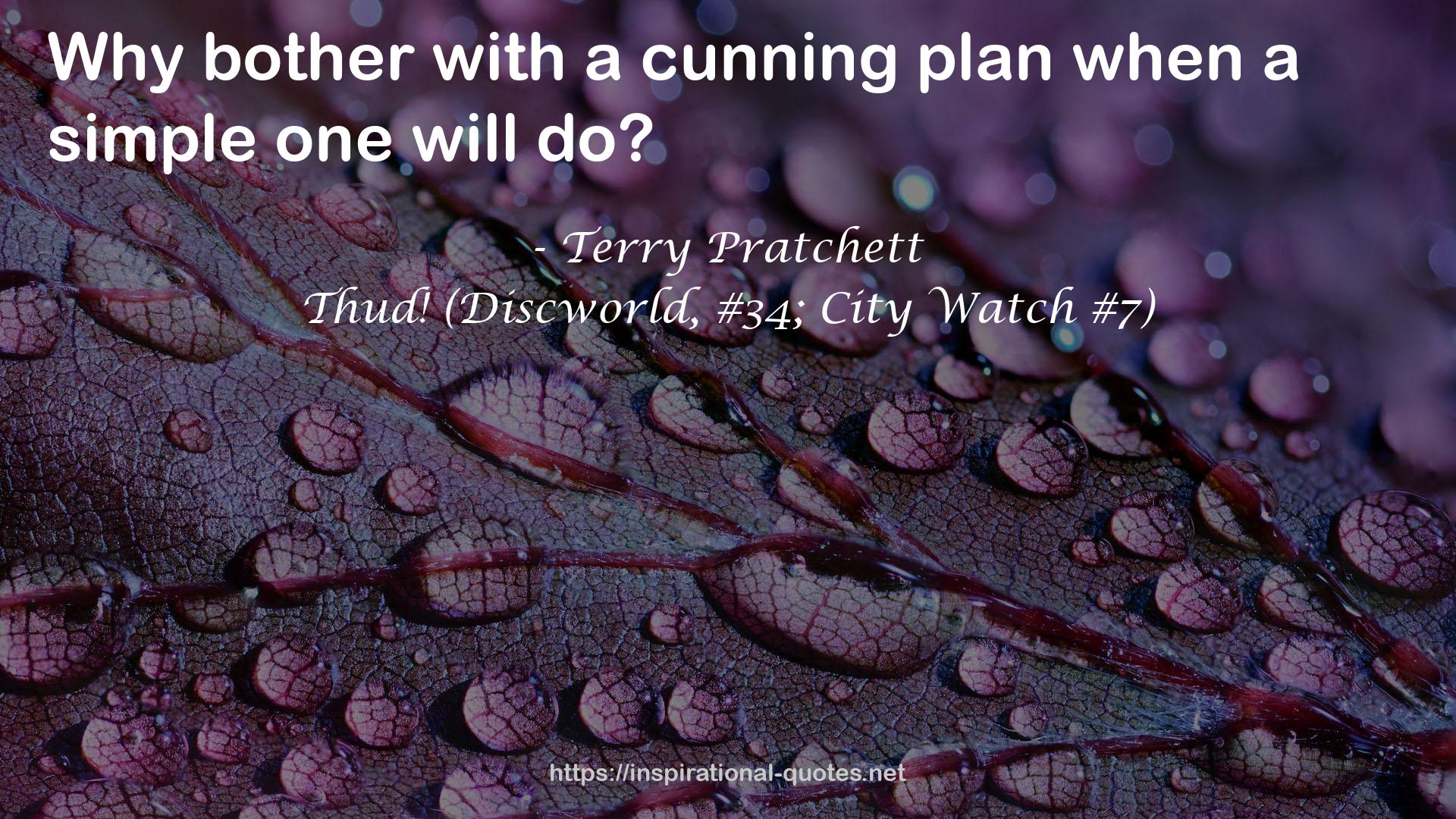 Thud! (Discworld, #34; City Watch #7) QUOTES