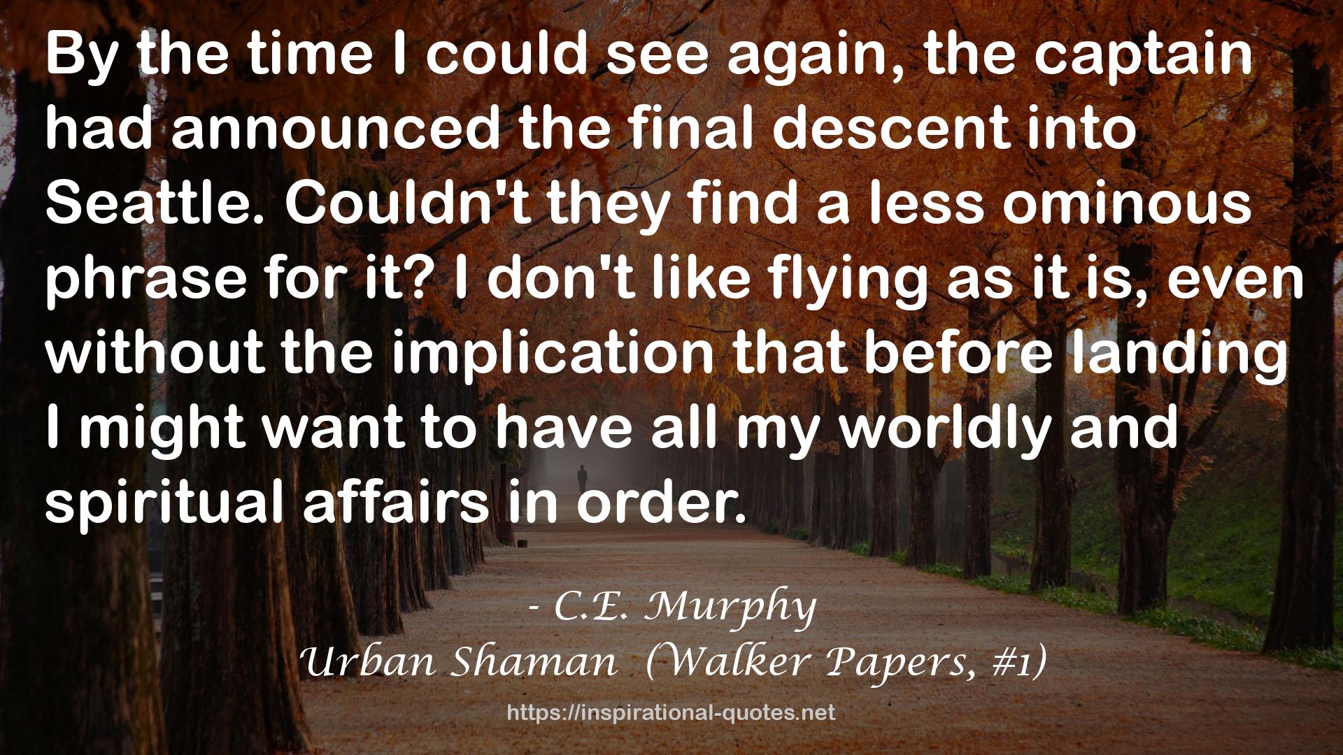 C.E. Murphy QUOTES