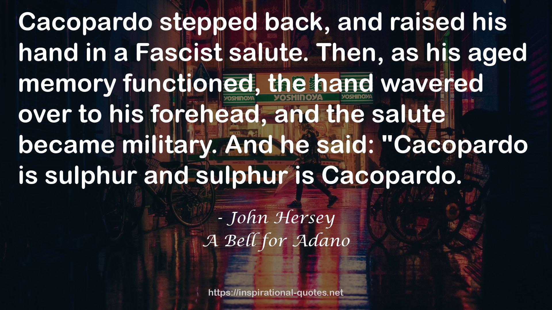 A Bell for Adano QUOTES