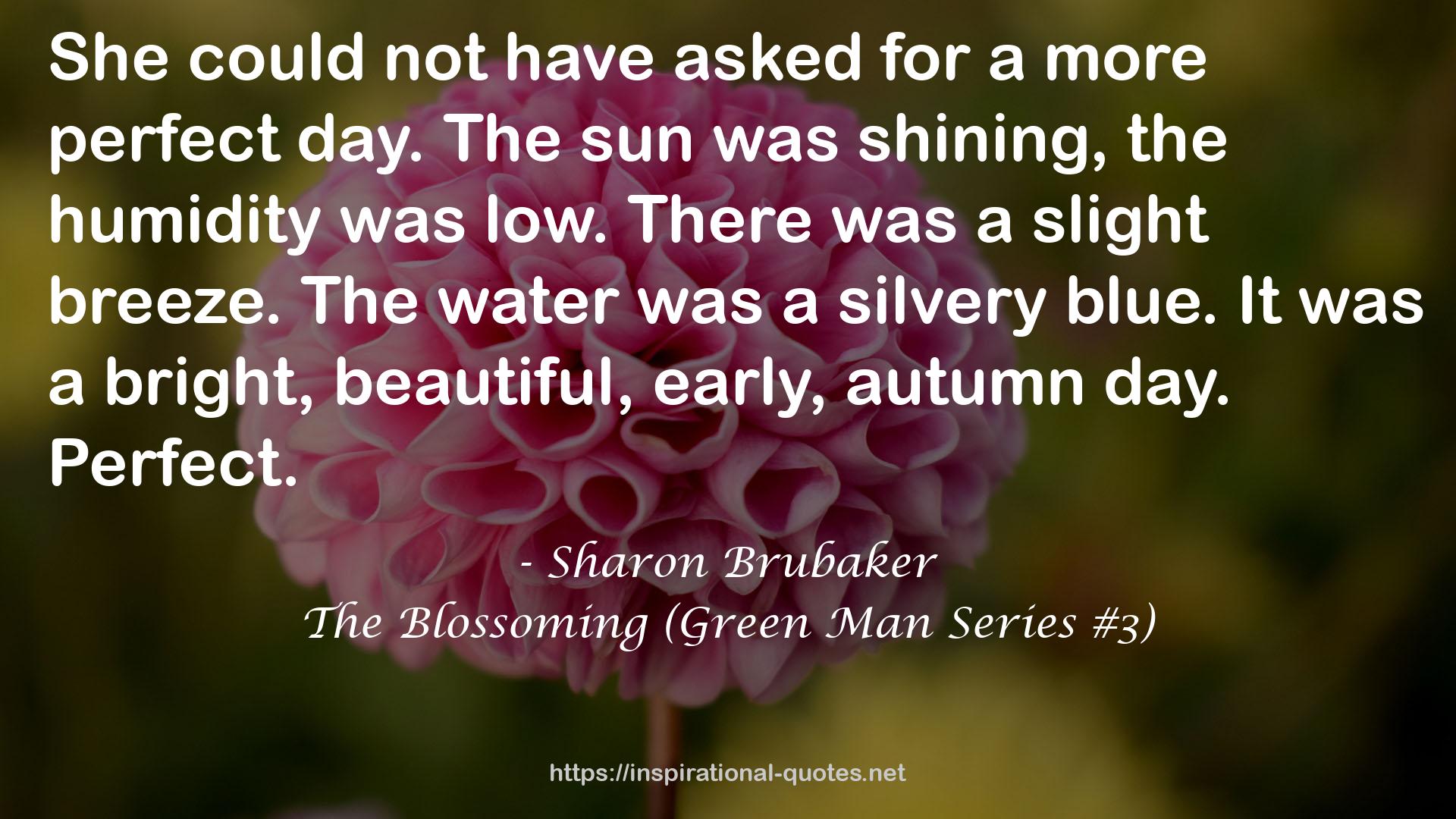 The Blossoming (Green Man Series #3) QUOTES