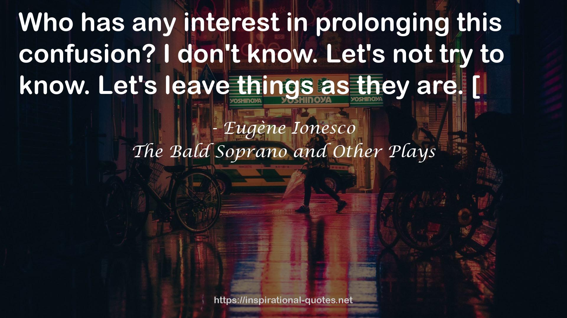 Eugène Ionesco QUOTES