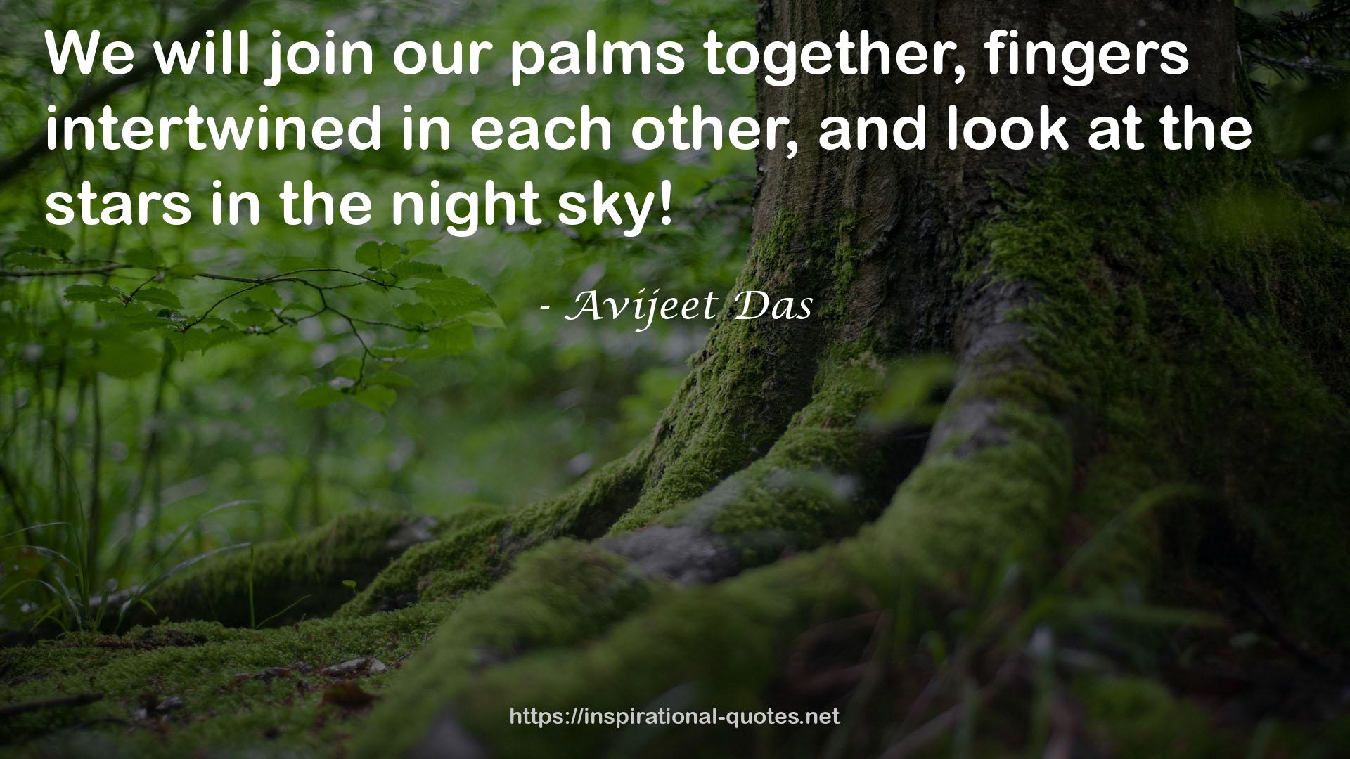 our palms  QUOTES