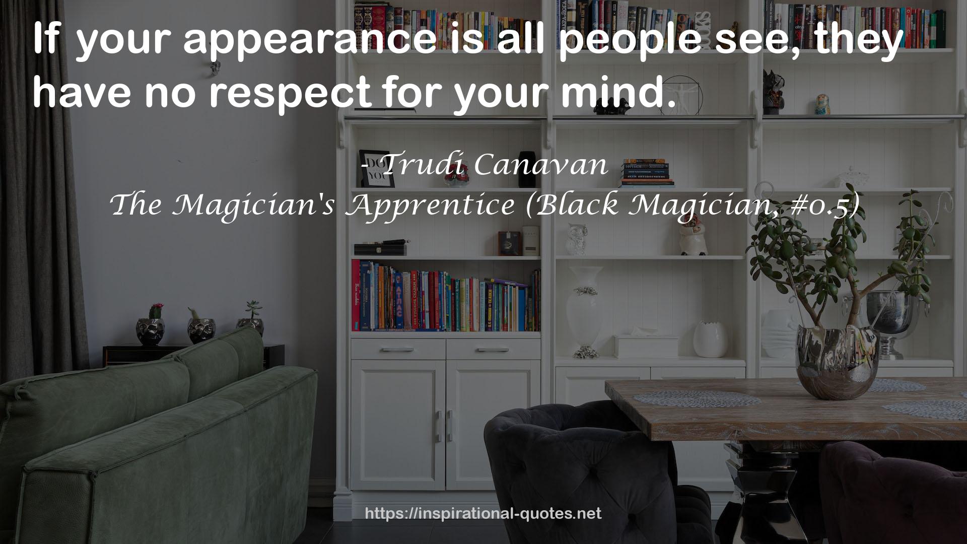 The Magician's Apprentice (Black Magician, #0.5) QUOTES