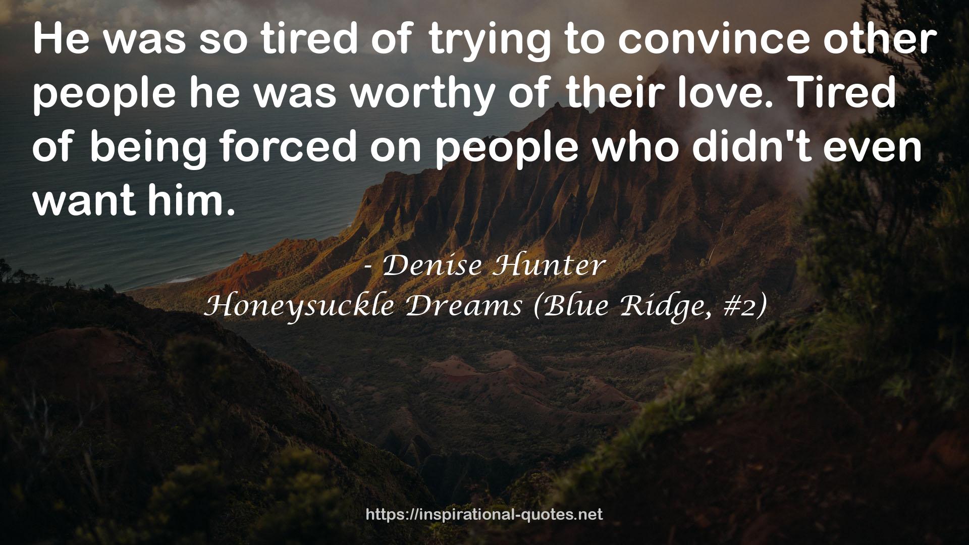 Honeysuckle Dreams (Blue Ridge, #2) QUOTES