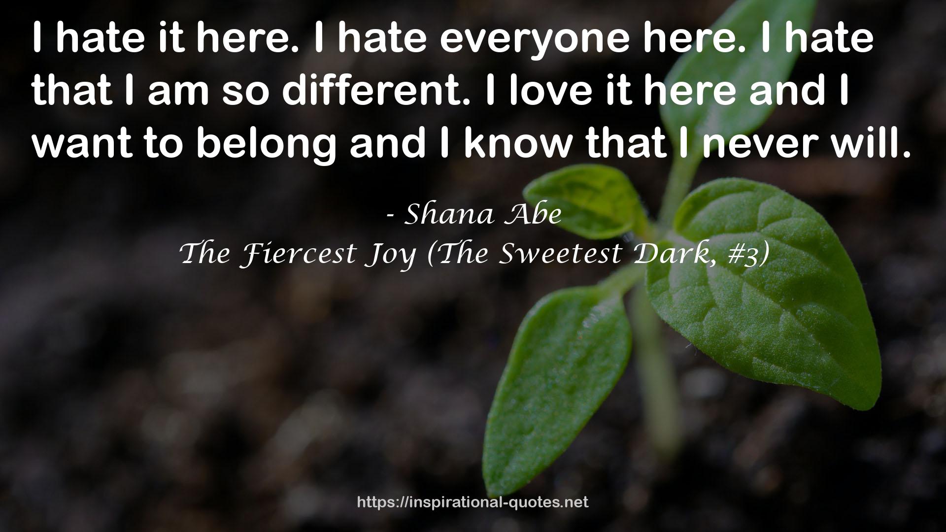 The Fiercest Joy (The Sweetest Dark, #3) QUOTES