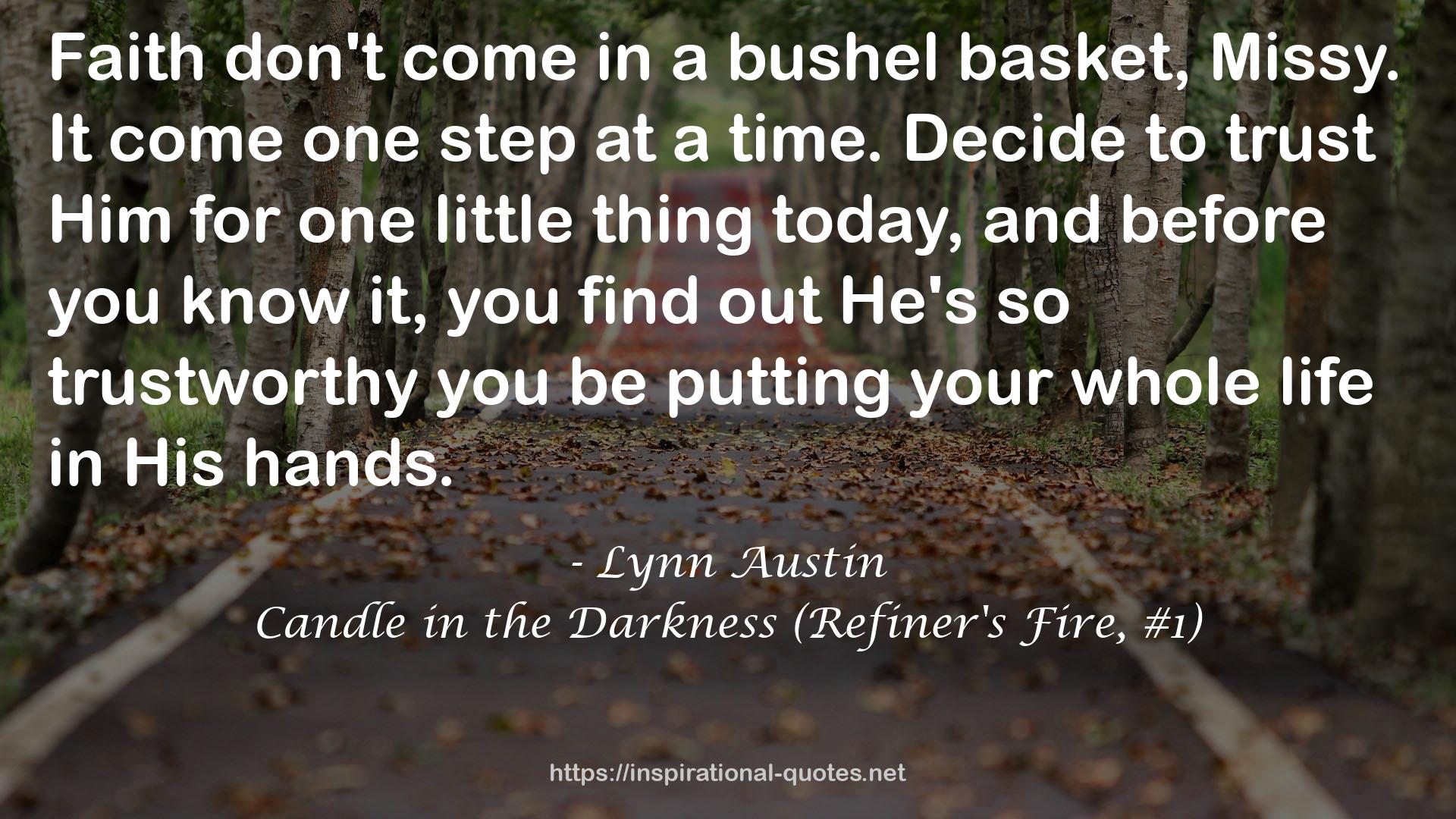 Candle in the Darkness (Refiner's Fire, #1) QUOTES