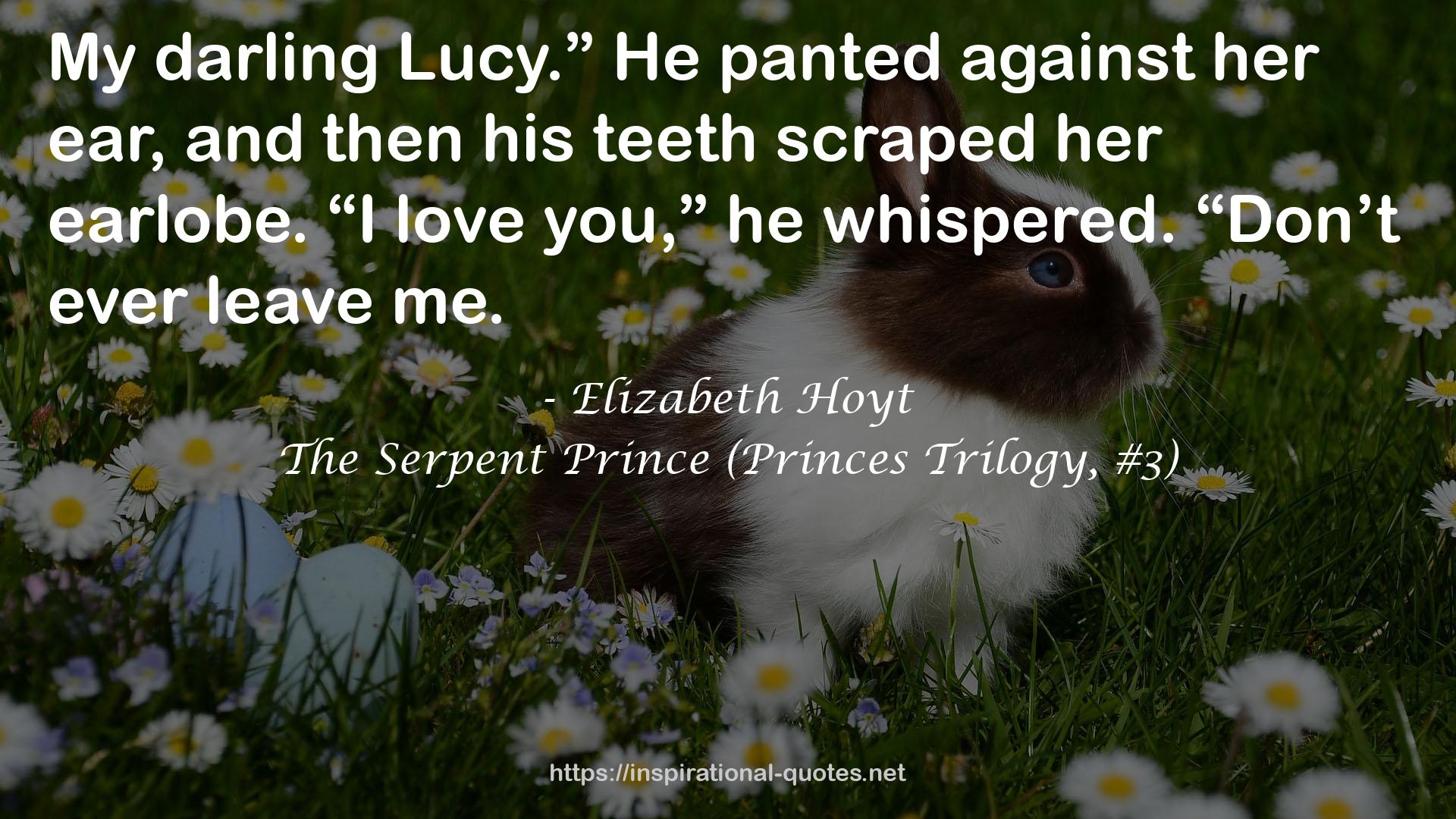 The Serpent Prince (Princes Trilogy, #3) QUOTES