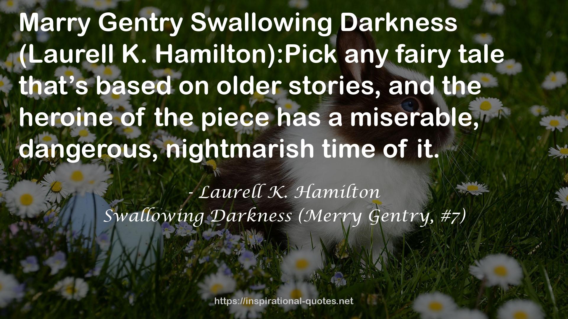 Swallowing Darkness (Merry Gentry, #7) QUOTES