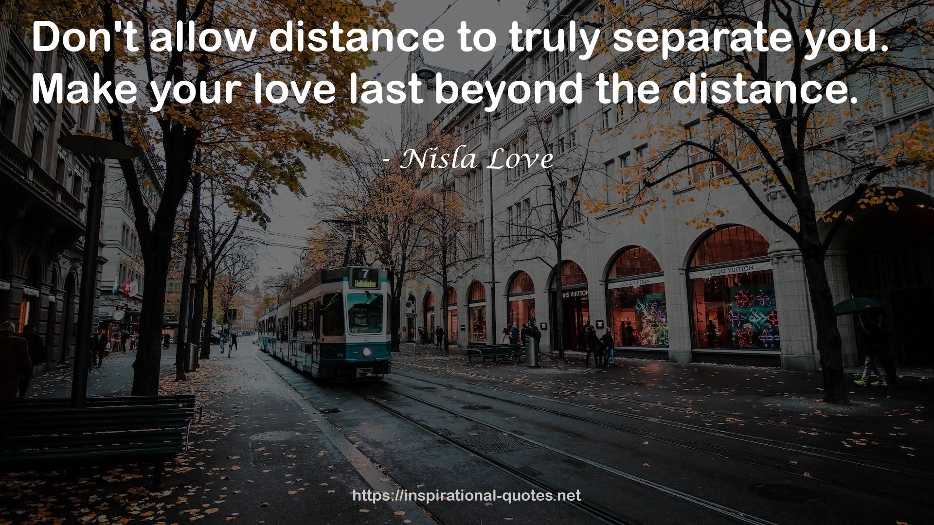 Nisla Love QUOTES