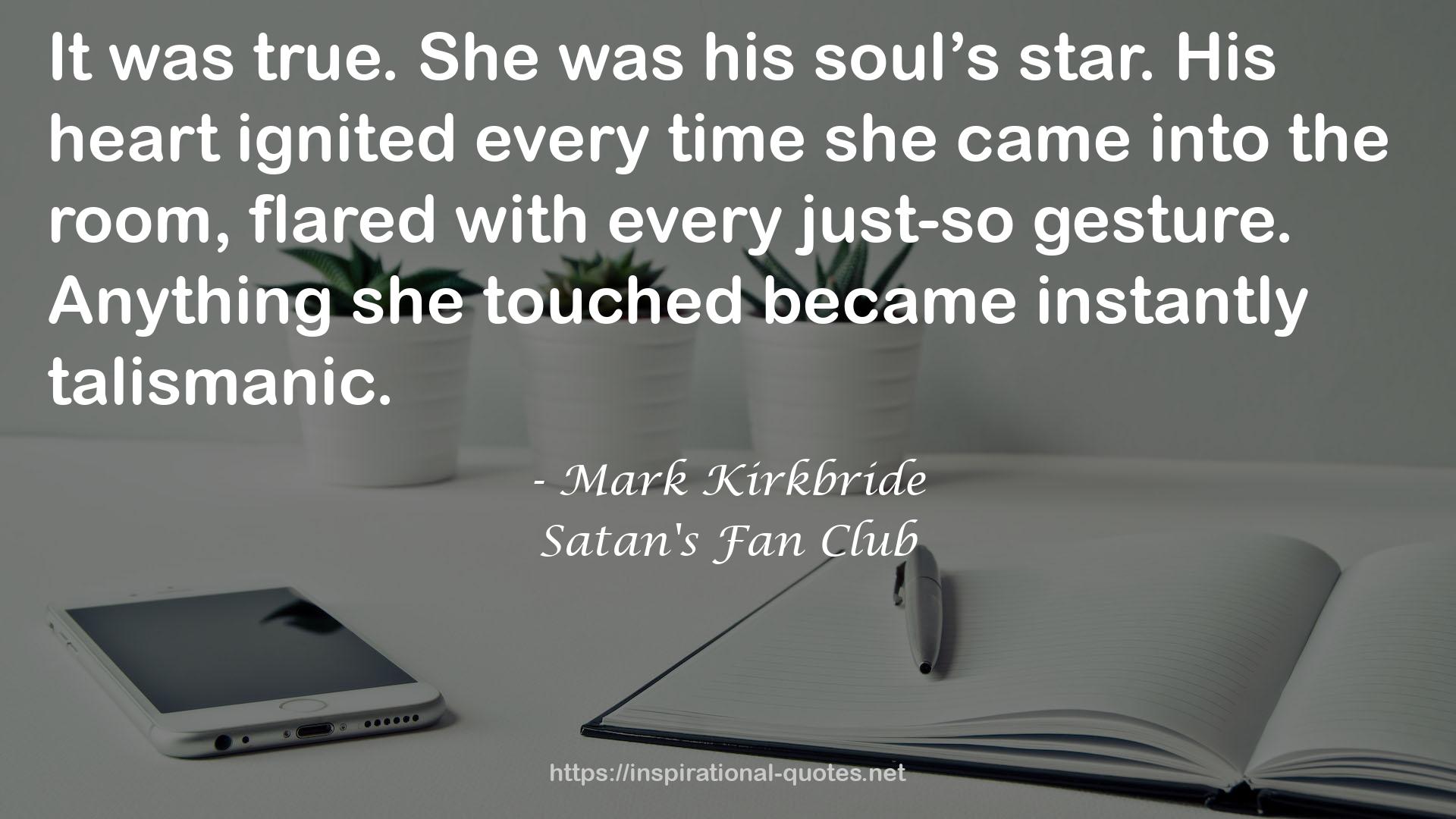 Satan's Fan Club QUOTES