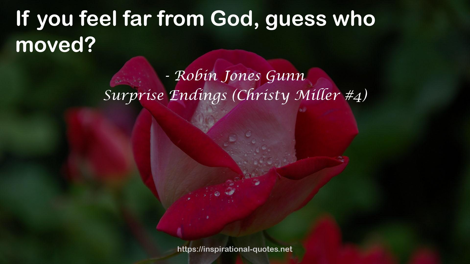 Surprise Endings (Christy Miller #4) QUOTES