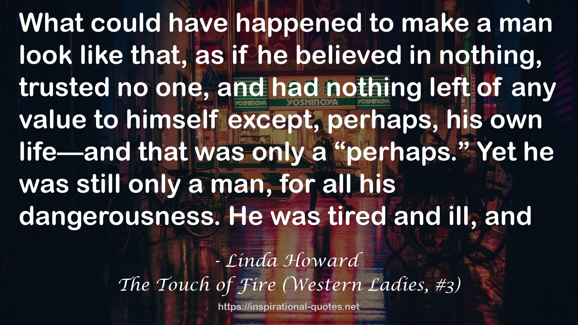 The Touch of Fire (Western Ladies, #3) QUOTES