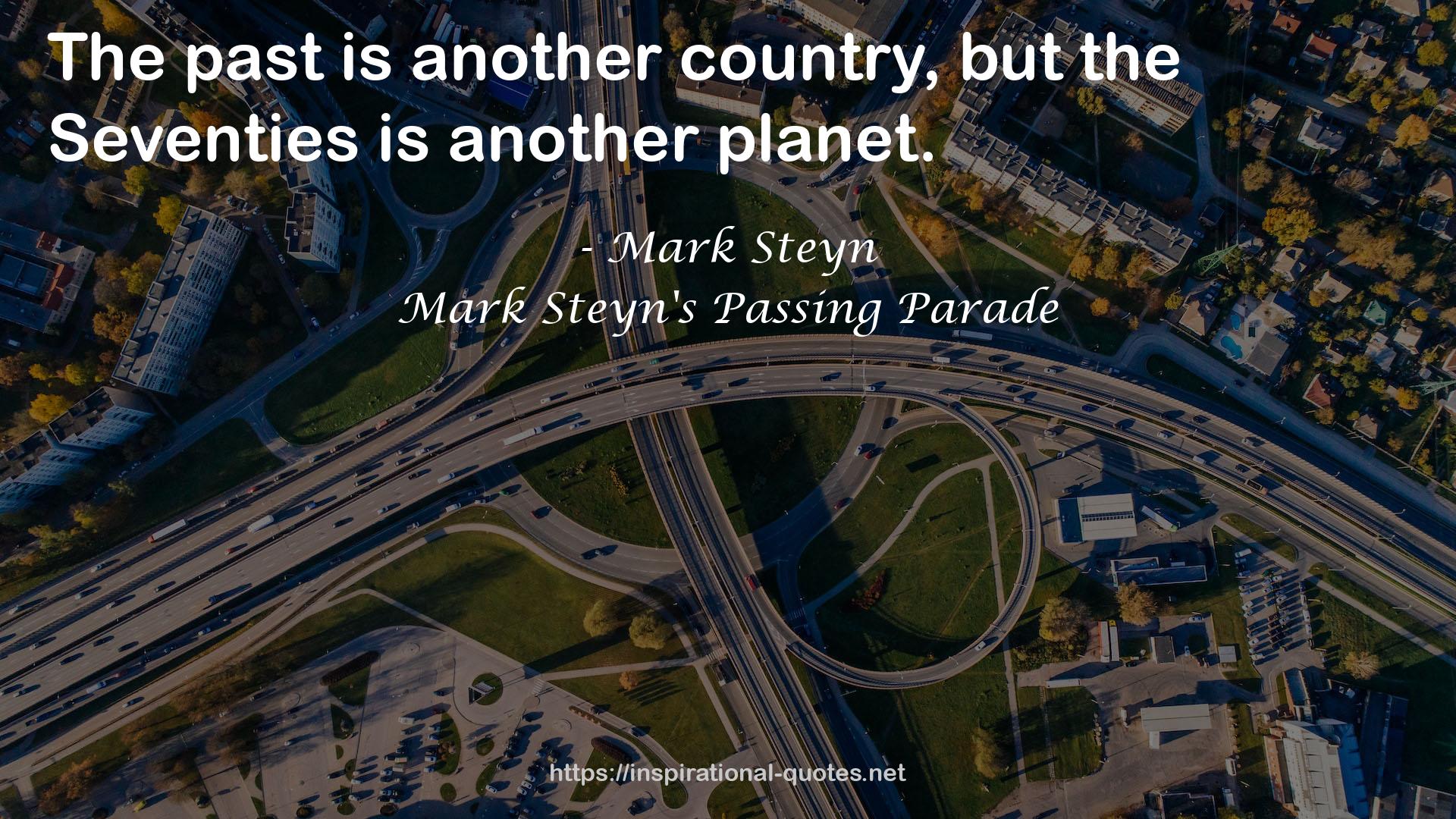 Mark Steyn's Passing Parade QUOTES