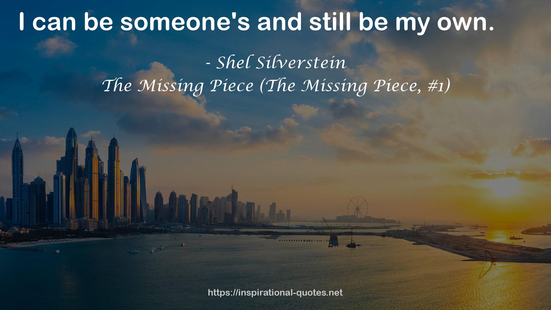 The Missing Piece (The Missing Piece, #1) QUOTES