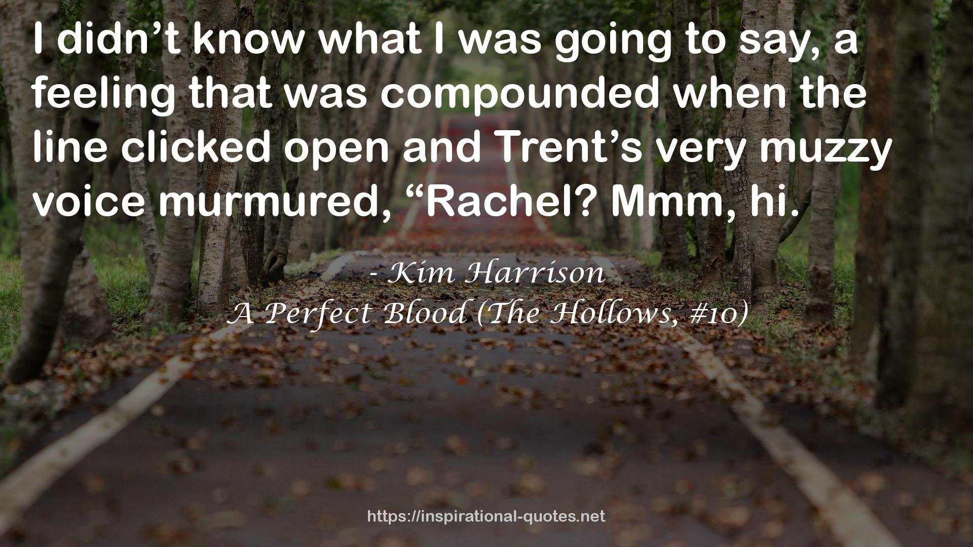 A Perfect Blood (The Hollows, #10) QUOTES