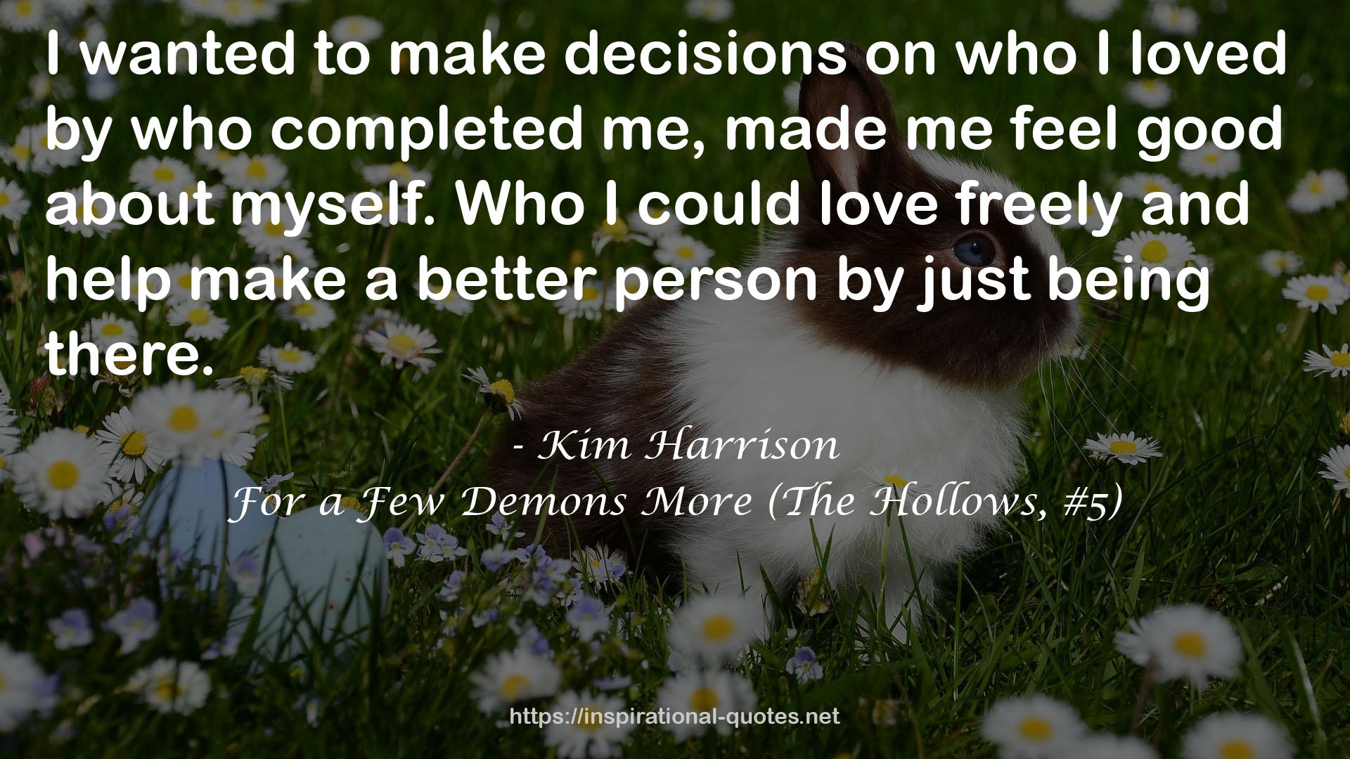 For a Few Demons More (The Hollows, #5) QUOTES