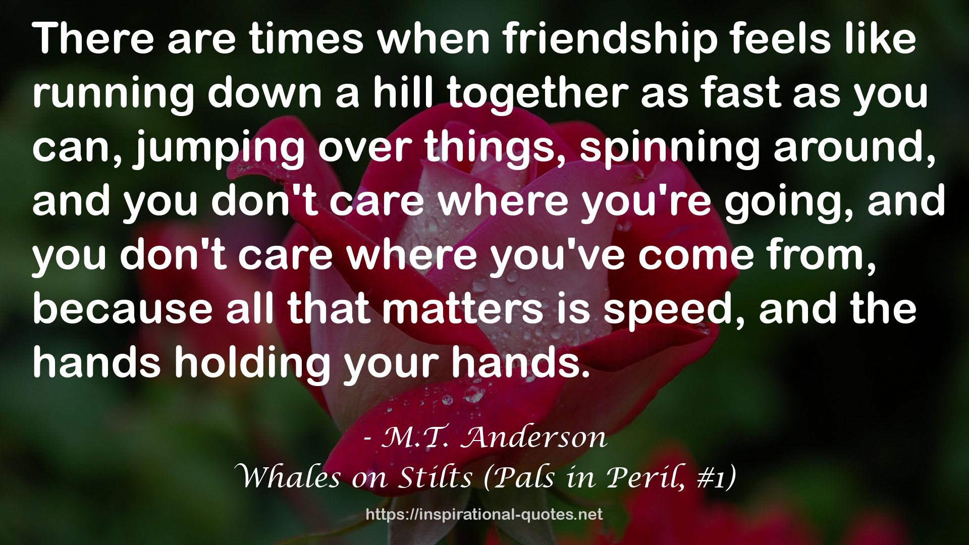 Whales on Stilts (Pals in Peril, #1) QUOTES