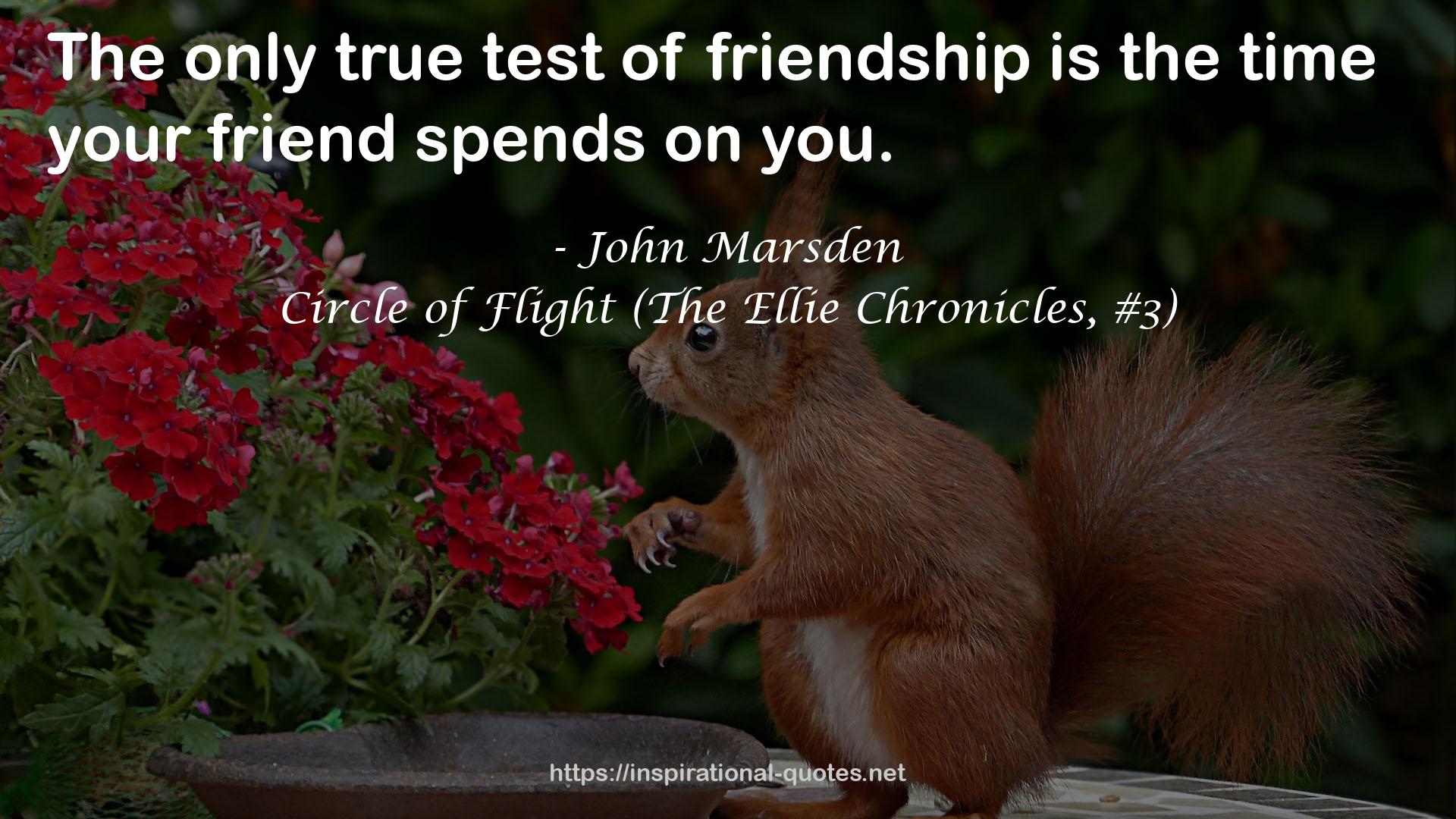 Circle of Flight (The Ellie Chronicles, #3) QUOTES