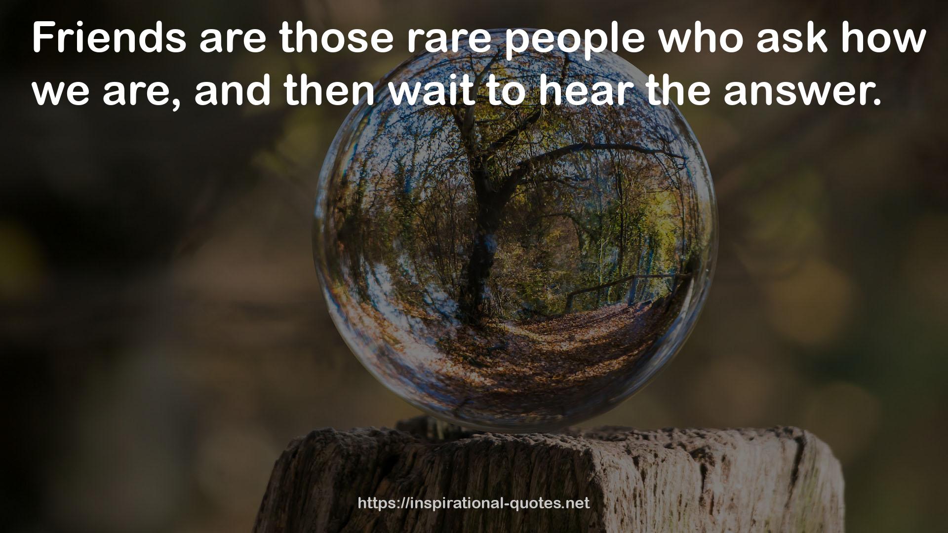 those rare people  QUOTES