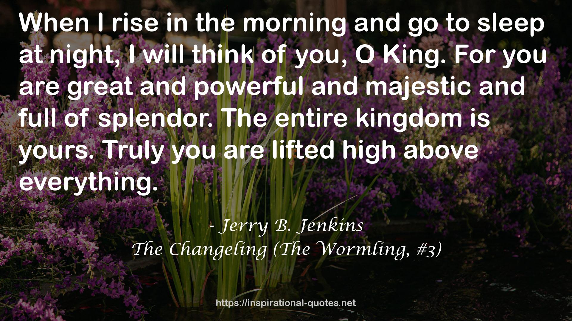 The Changeling (The Wormling, #3) QUOTES