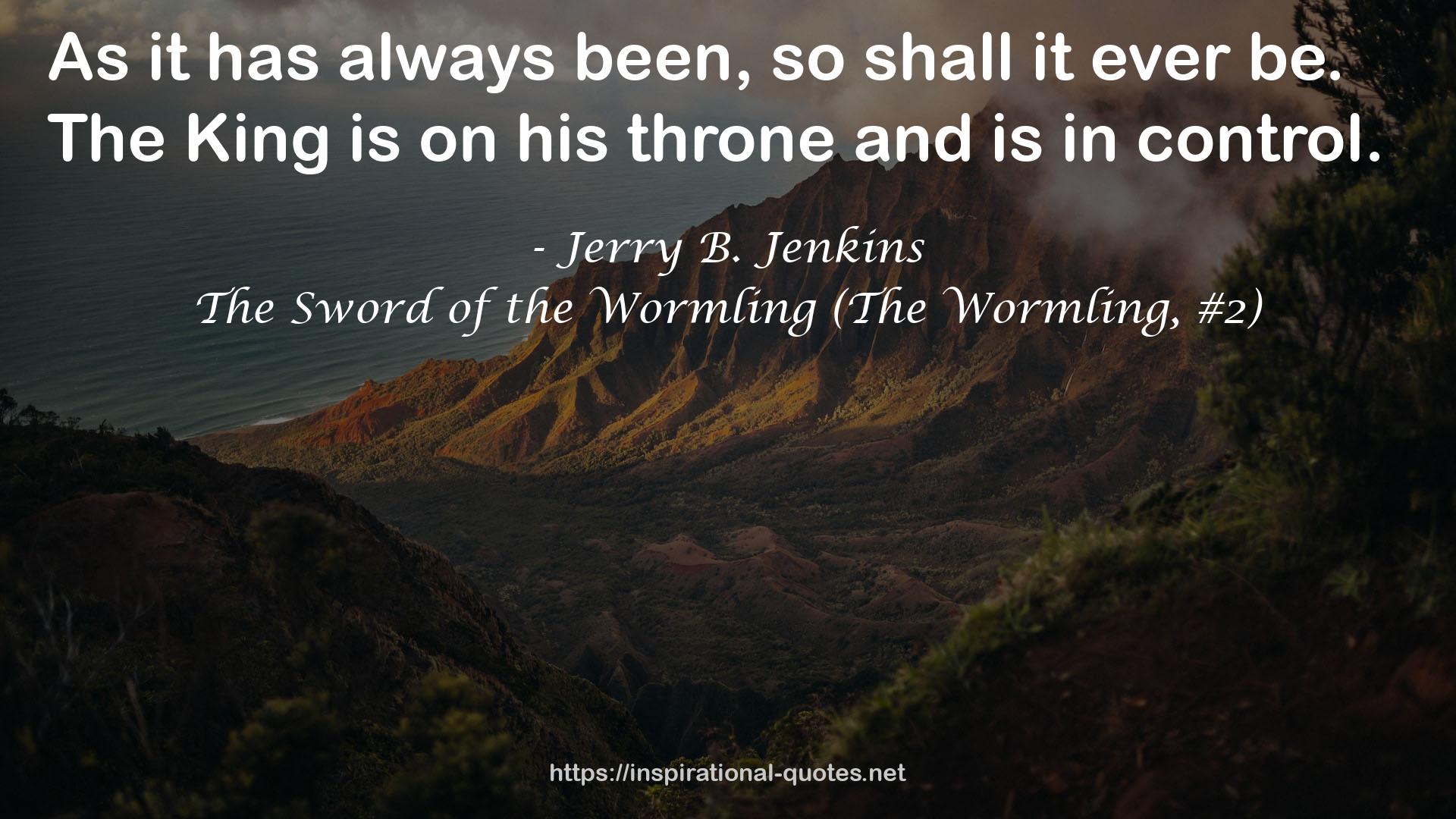 The Sword of the Wormling (The Wormling, #2) QUOTES