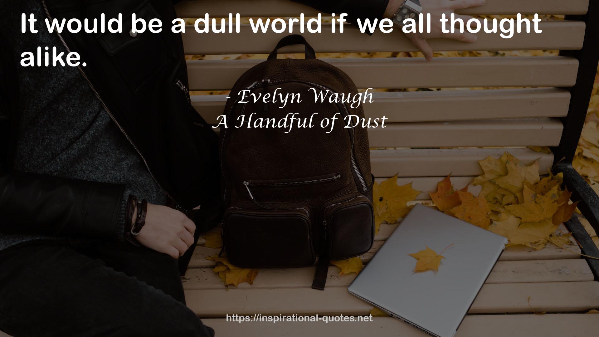 Evelyn Waugh QUOTES