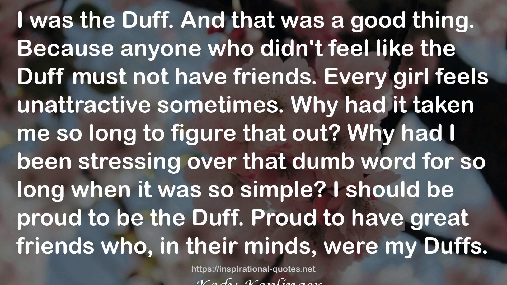 the Duff  QUOTES