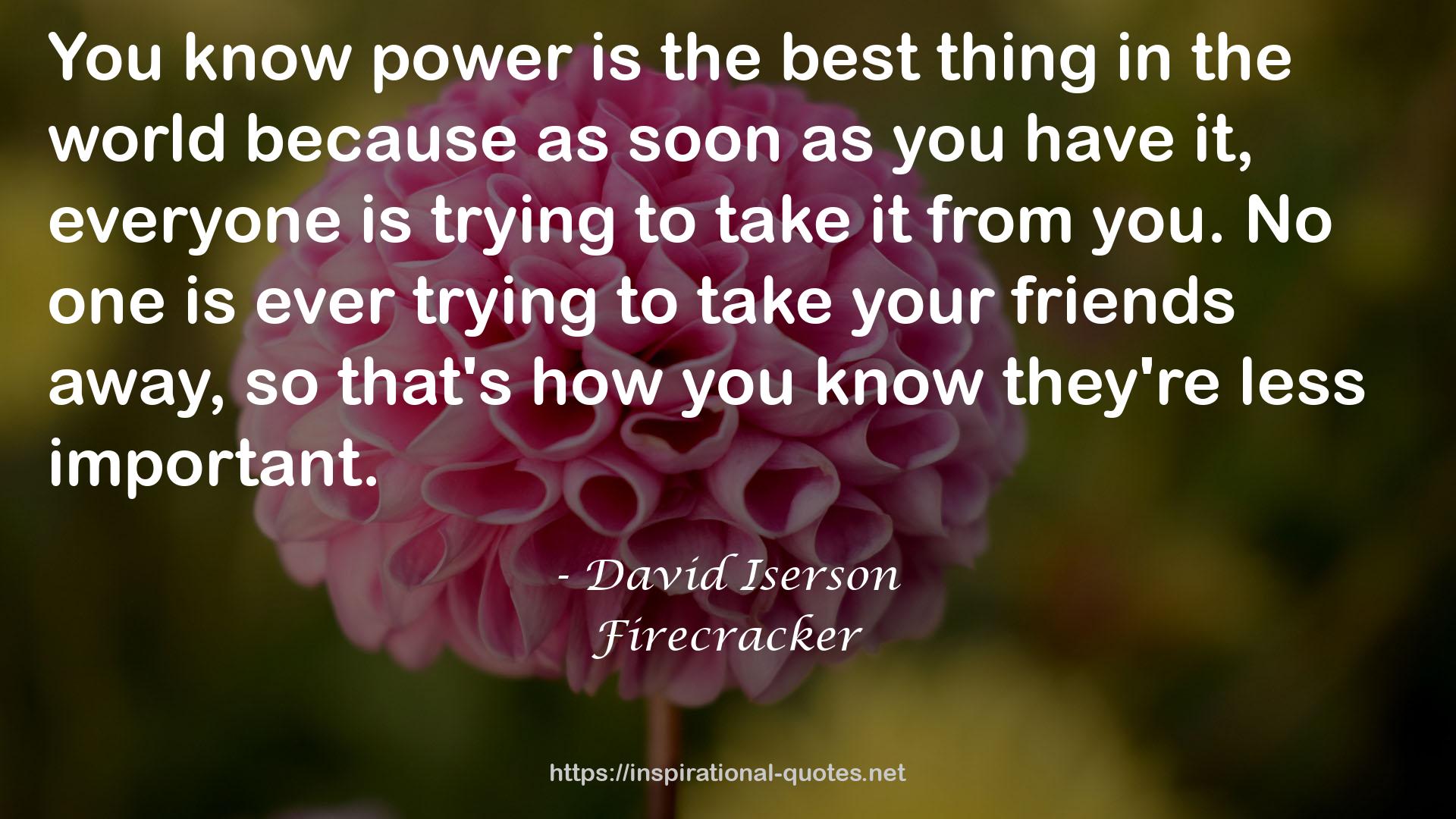 Firecracker QUOTES